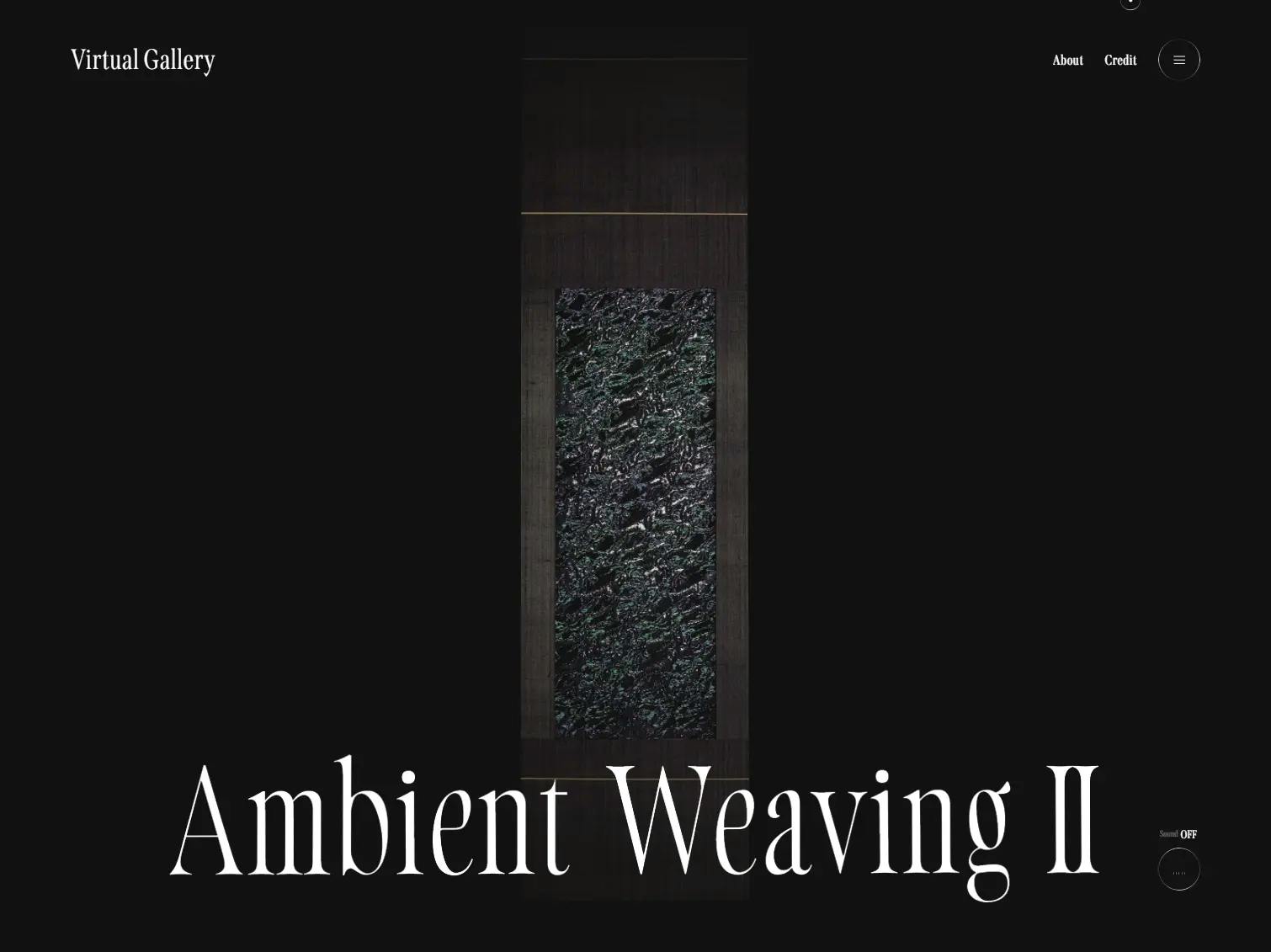 Ambient Weaving Ⅱ Virtual Gallery